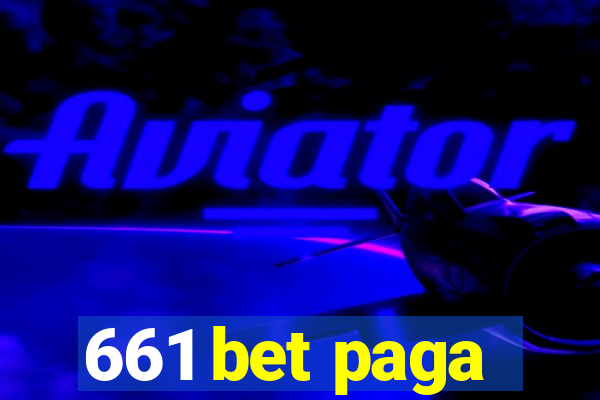 661 bet paga